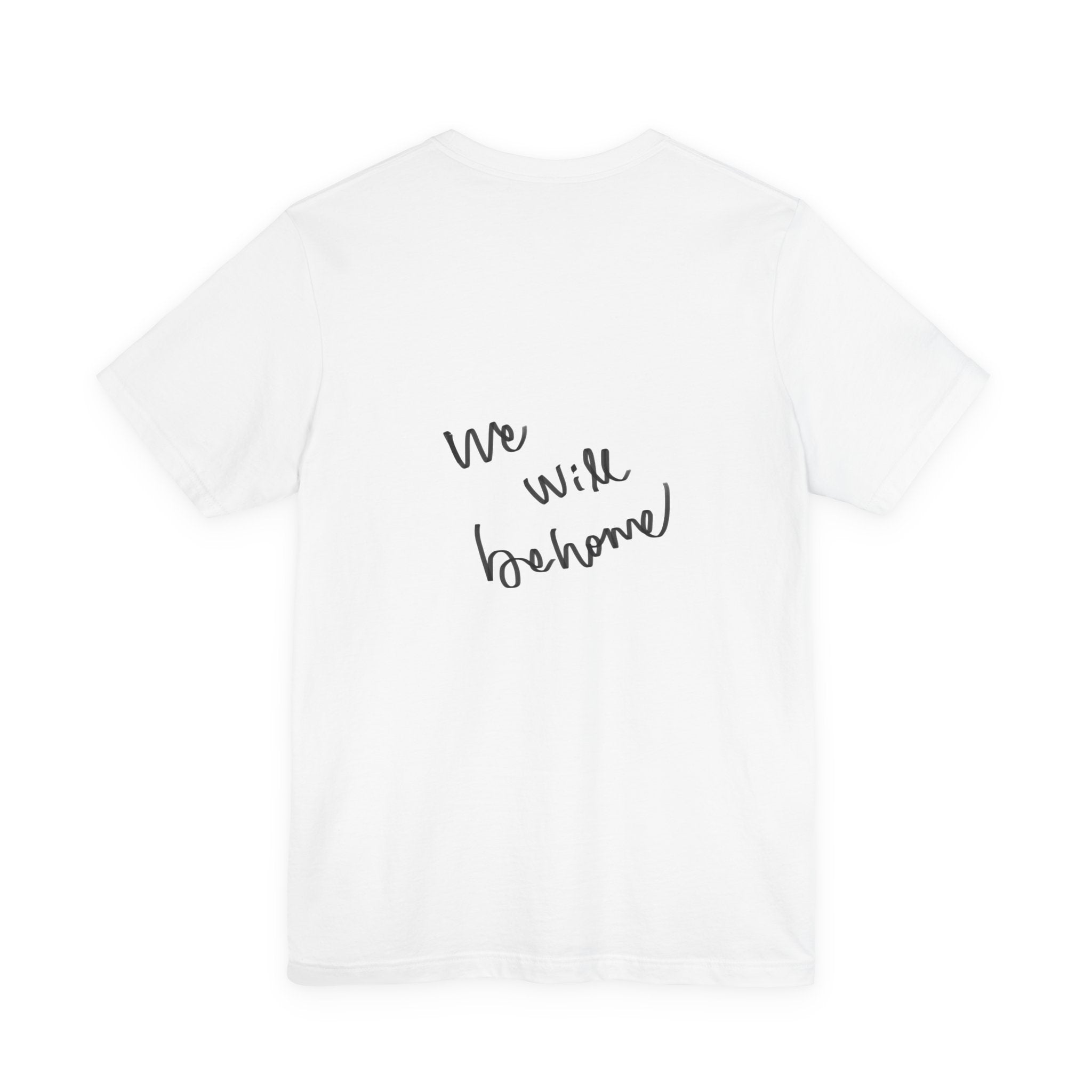 T‑Shirt — 'We Will Be Home' Venus Print Tee (Renaissance-Inspired Body Positive Art)