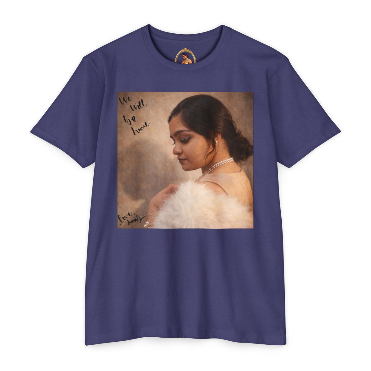 We Will Be Home Portrait Graphic T‑Shirt — Album Photo Tee