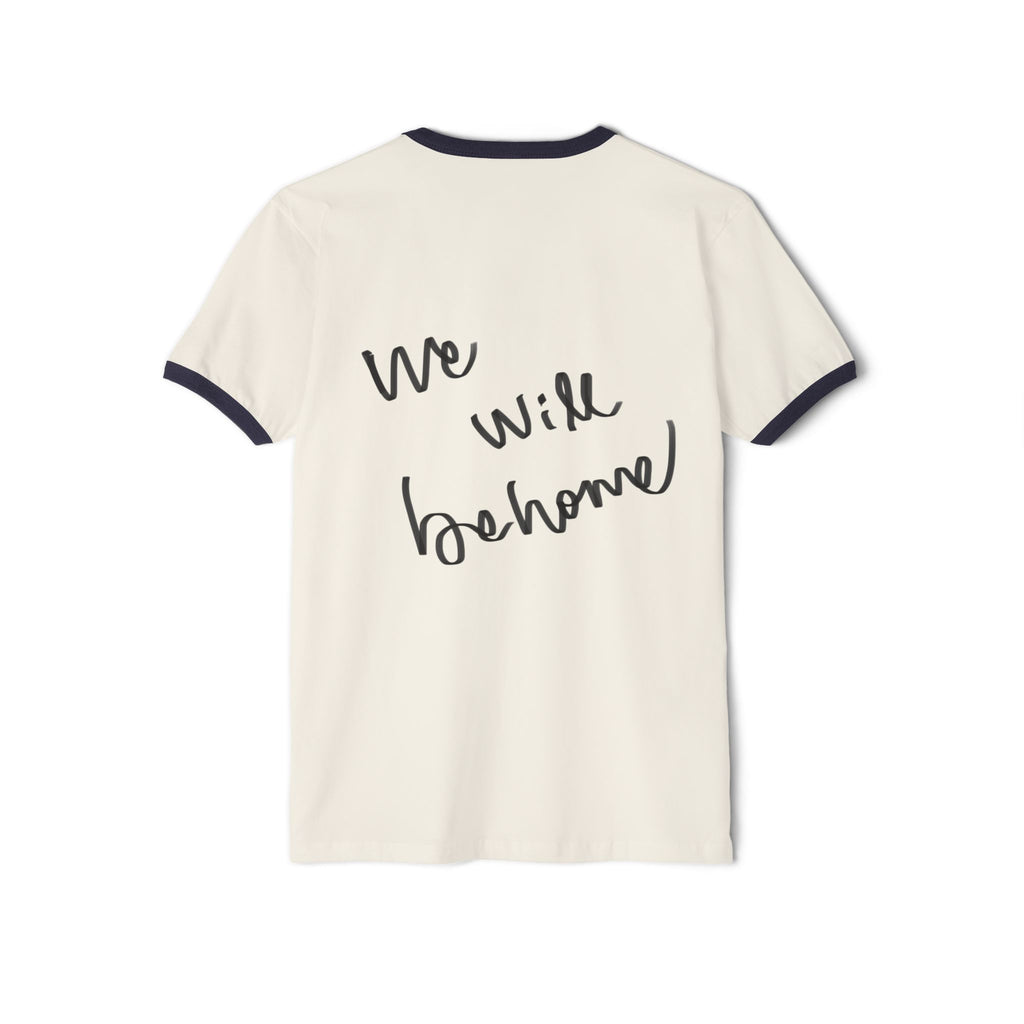 Ringer T-Shirt — 'We Will Be Home' Shell Portrait Tee