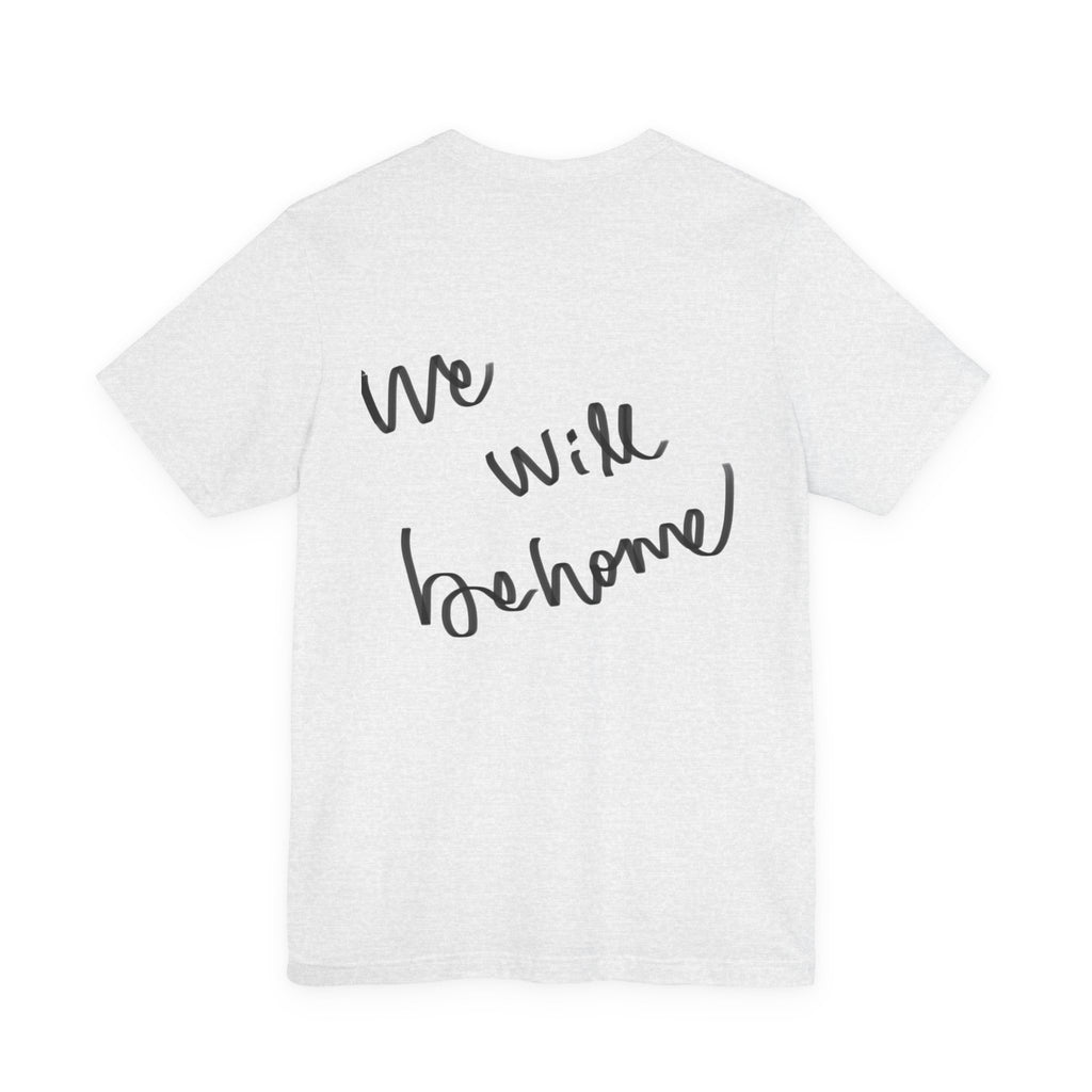 Vintage Mirror Art T‑Shirt — "We Will Be Home" Graphic Tee