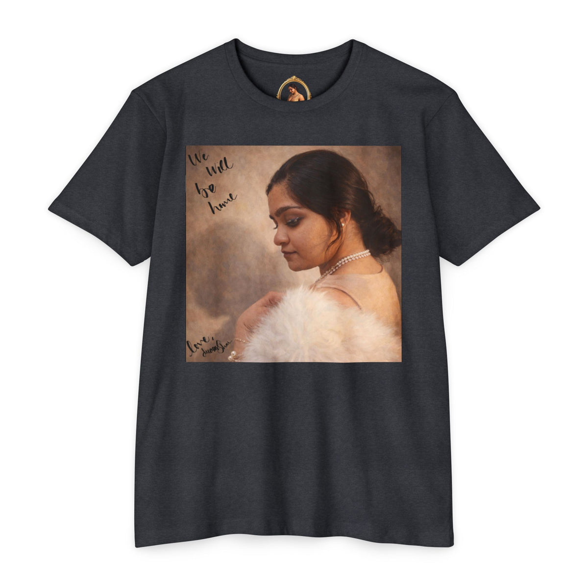 We Will Be Home Portrait Graphic T‑Shirt — Album Photo Tee