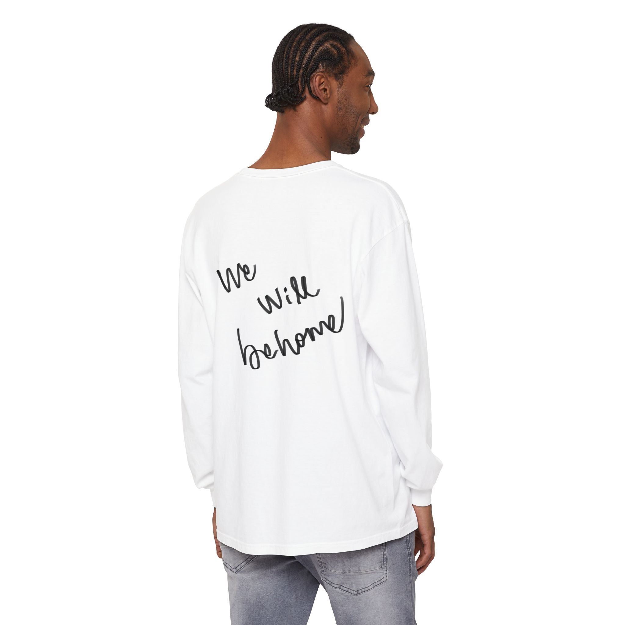 Shell Portrait Long Sleeve Tee — “We Will Be Home” Back Script