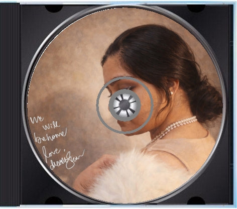 WE WILL BE HOME SONG CD